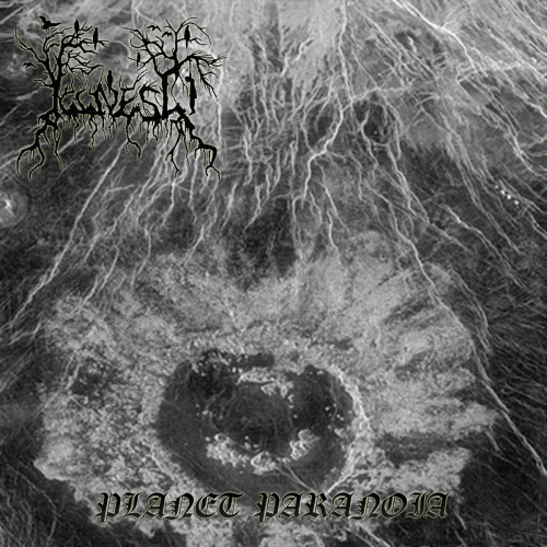 Illness (PL) : Planet Paranoia